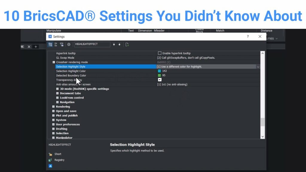 10 BricsCAD Settings You Didn’t Know About (BQ)